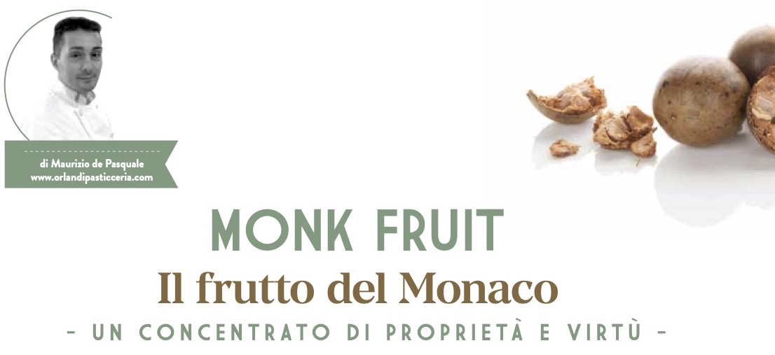 Monk Fruit – il frutto del monaco