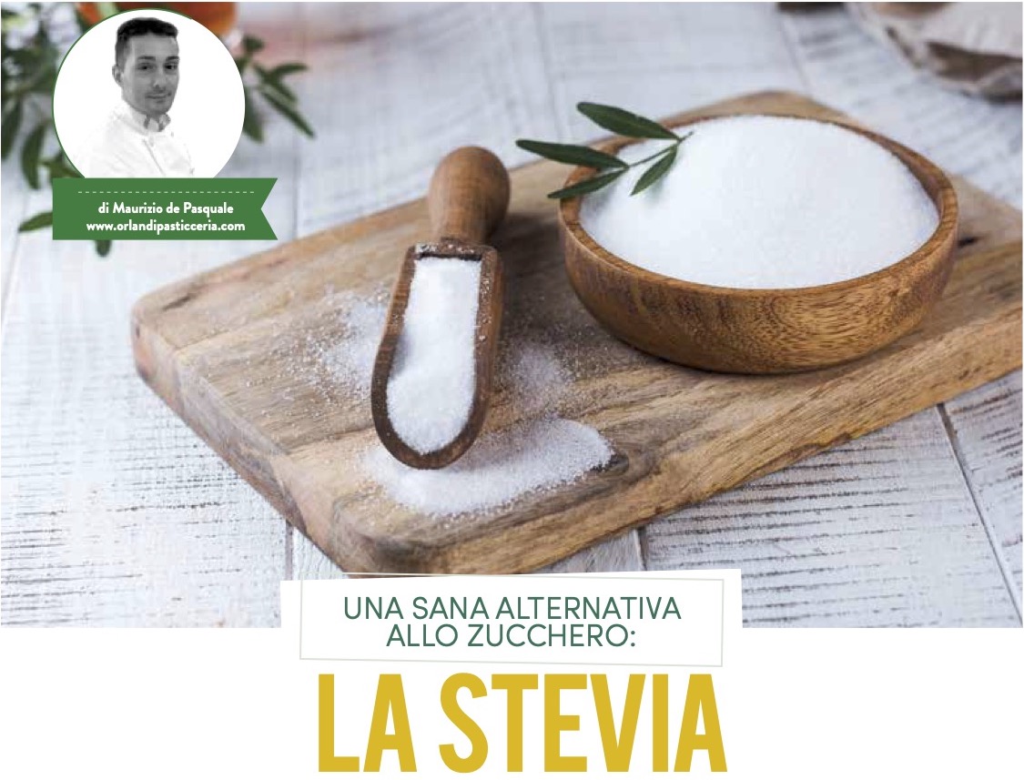 Stevia! Una sana alternativa allo zucchero